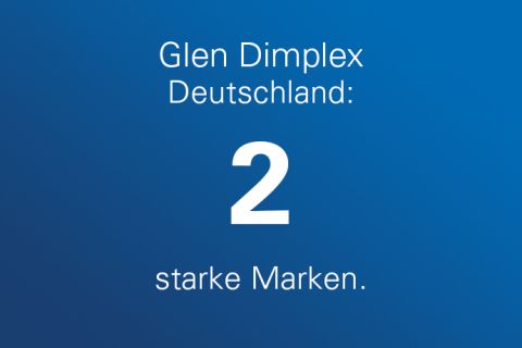 Blauer Hintergrund mit weißem Text: Glen Dimplex Deutschland: 2 starke Marken.