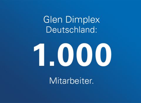 Blauer Hintergrund mit weißem Text: Glen Dimplex Deutschland: 1000 Mitarbeiter.